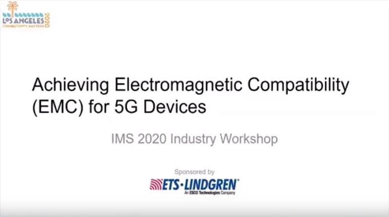 Achieving Electromagnetic Compatibility (EMC) for 5G Devices Video