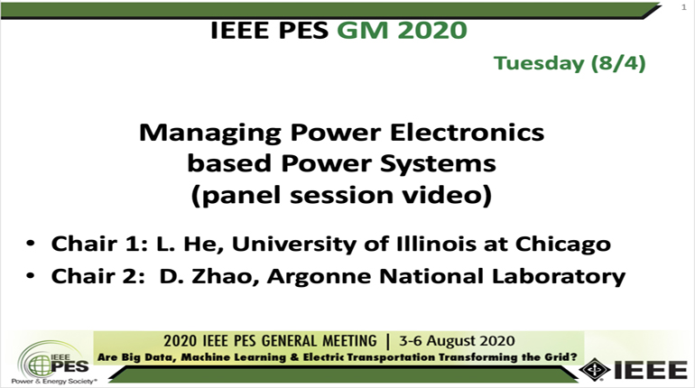 2020 PES GM 8/4 Panel Video: Managing Power Electronics based Power Systems