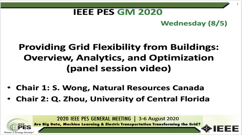 2020 PES GM 8/5 Panel Video: Providing Grid Flexibility from Buildings: Overview, Analytics, and Optimization