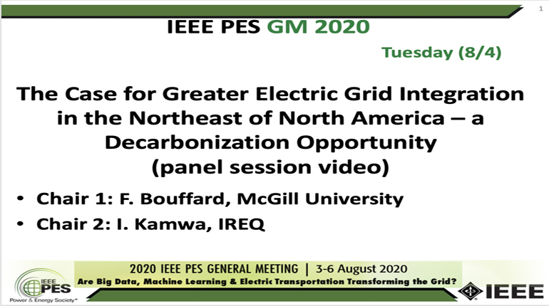 2020 PES GM 8/5 Panel Video: Deep Decarbonization in Northeastern North America: Hydropower and the Value of Electricity Market Integration