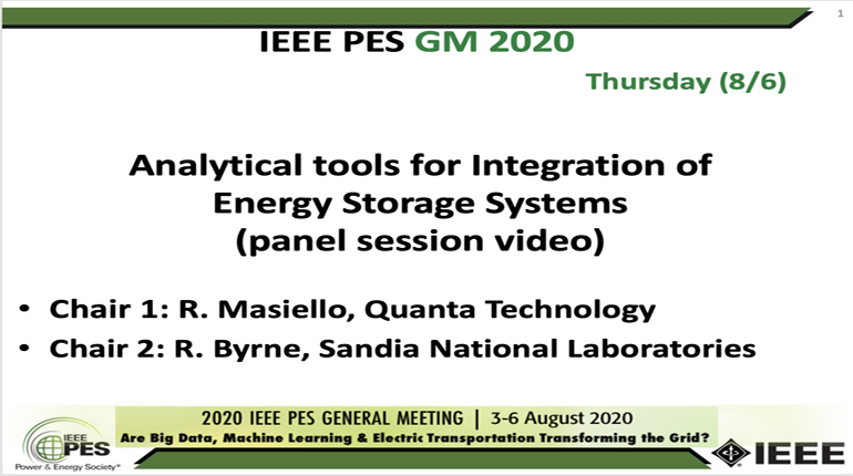 2020 PES GM 8/6 Panel Video: Analytical tools for Integration of Energy Storage Systems