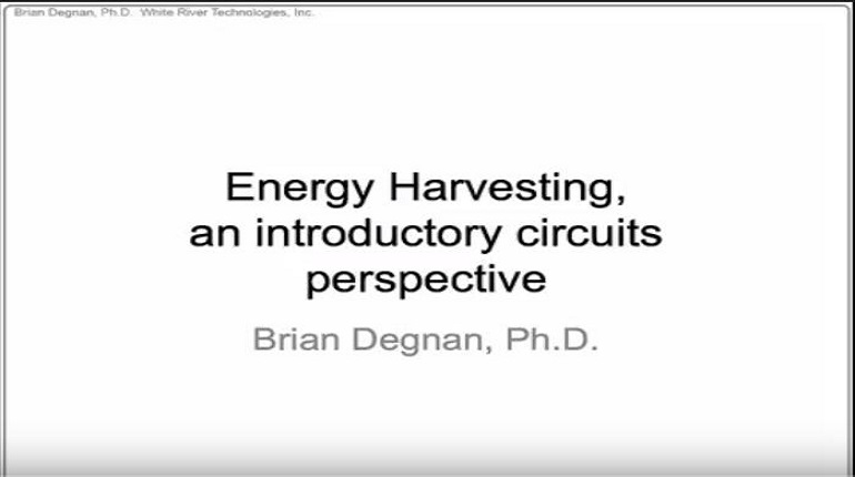 WEH Tutorial: Energy Harvesting,an Introductory Circuits Perspective