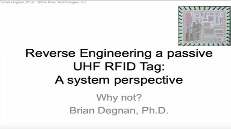 A2 Reverse Engineering a Passive UHF RFID Tag: A System Perspective. Why Not?