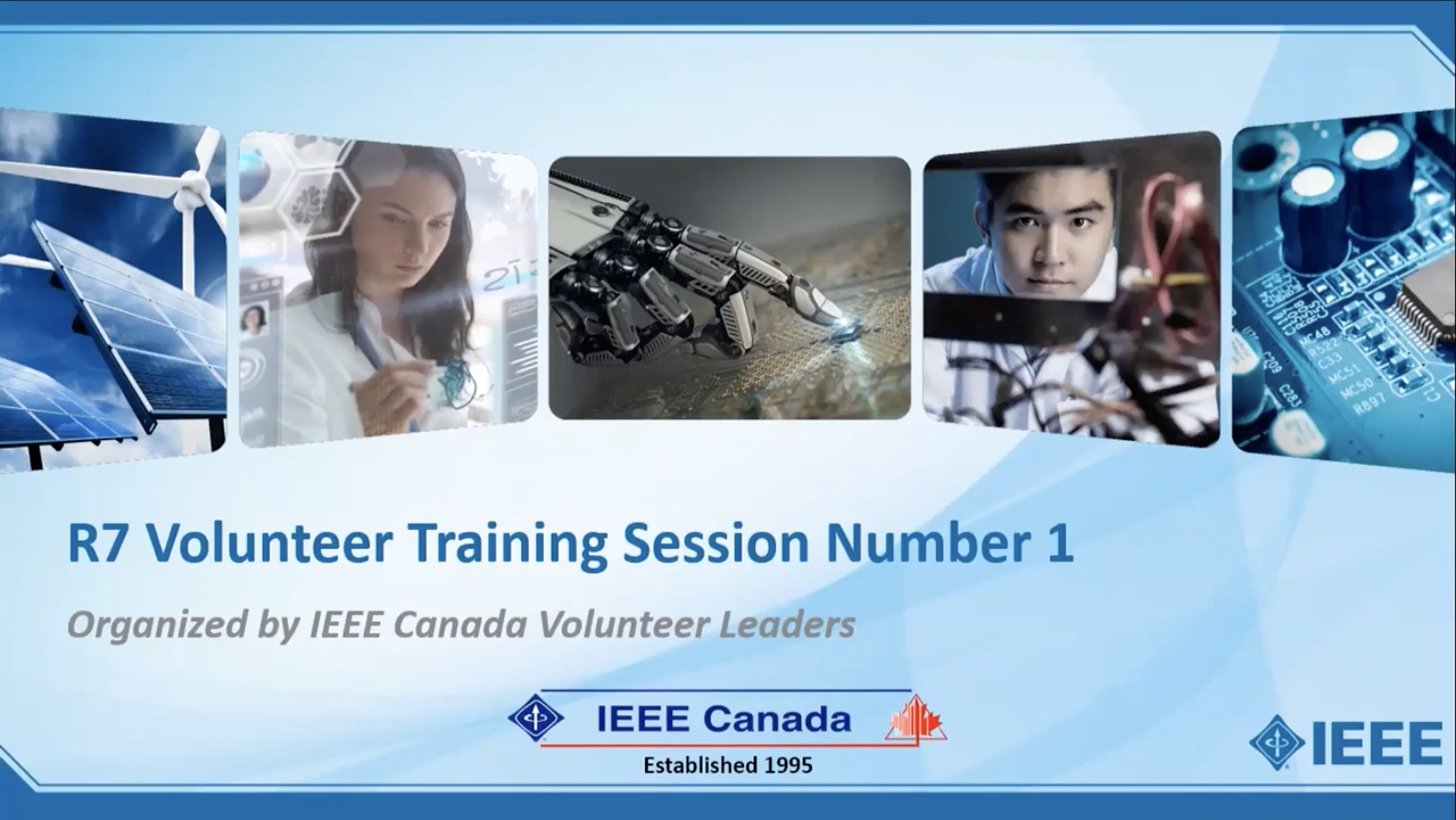 Region 7 Volunteer Training - Introduction to IEEE Canada