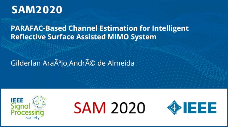 PARAFAC-Based Channel Estimation for Intelligent Reflective Surface Assisted MIMO System