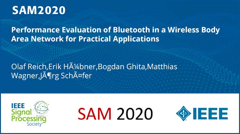 Performance Evaluation of Bluetooth in a Wireless Body Area Network for Practical Applications