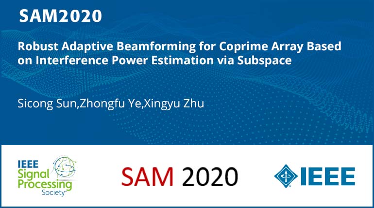Robust Adaptive Beamforming for Coprime Array Based on Interference Power Estimation via Subspace