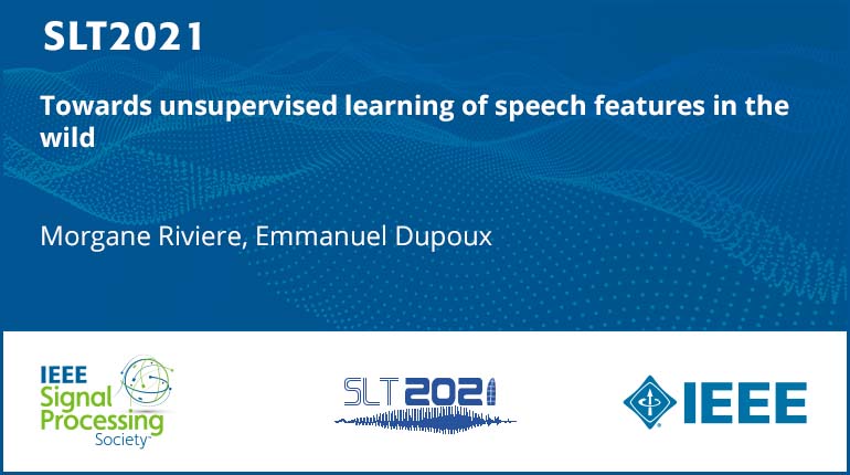 Towards Unsupervised Learning Of Speech Features In The Wild