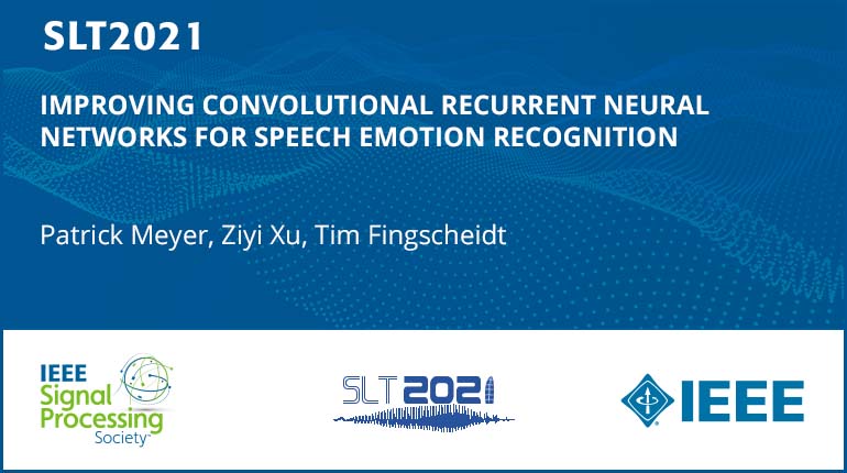 Improving Convolutional Recurrent Neural Networks For Speech Emotion Recognition