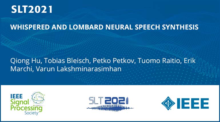 Whispered And Lombard Neural Speech Synthesis