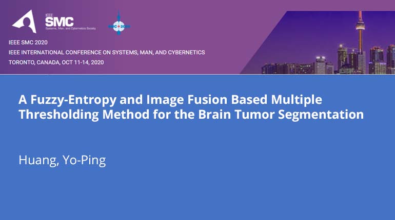 A Fuzzy-Entropy and Image Fusion Based Multiple Thresholding Method for the Brain Tumor Segmentation