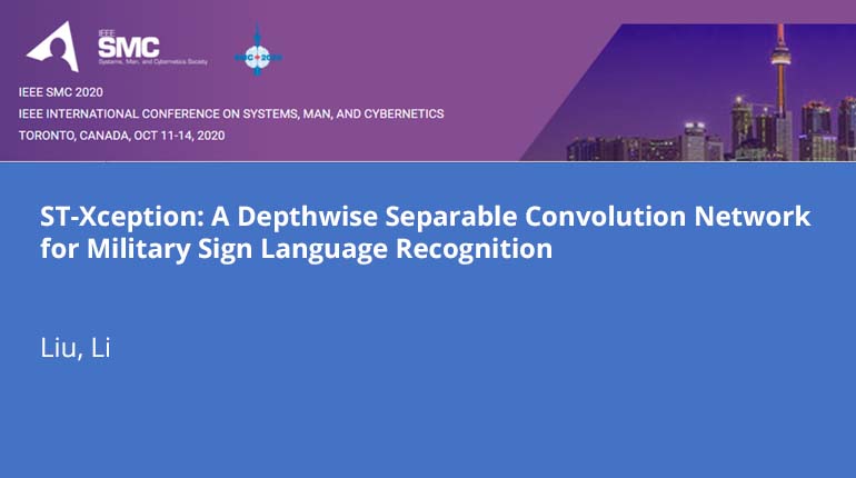 ST-Xception: A Depthwise Separable Convolution Network for Military Sign Language Recognition
