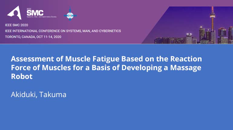 Assessment of Muscle Fatigue Based on the Reaction Force of Muscles for a Basis of Developing a Massage Robot