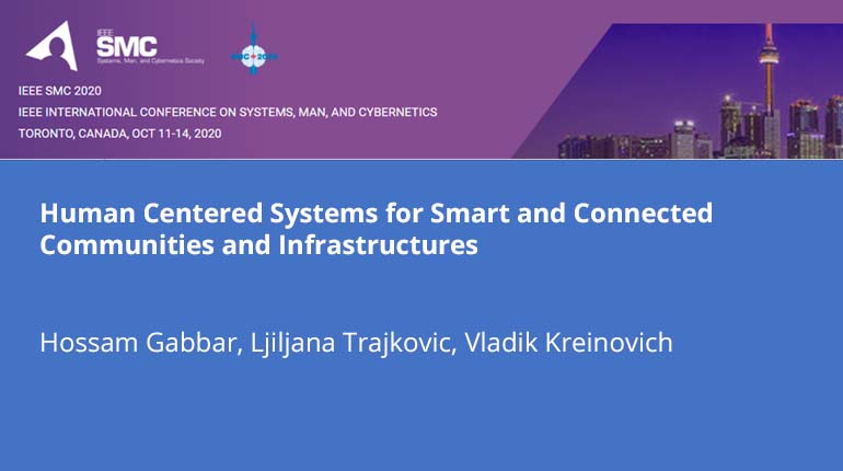 Human Centered Systems for Smart and Connected Communities and Infrastructures