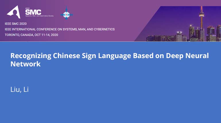 Recognizing Chinese Sign Language Based on Deep Neural Network