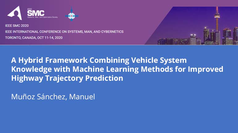 A Hybrid Framework Combining Vehicle System Knowledge with Machine Learning Methods for Improved Highway Trajectory Prediction