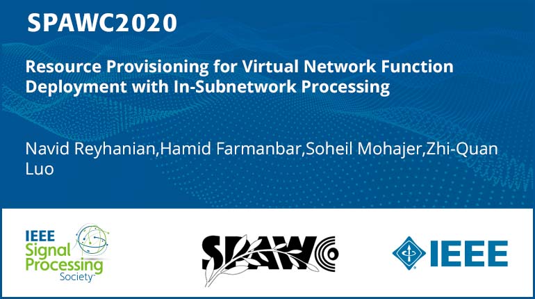 Resource Provisioning for Virtual Network Function Deployment with In-Subnetwork Processing