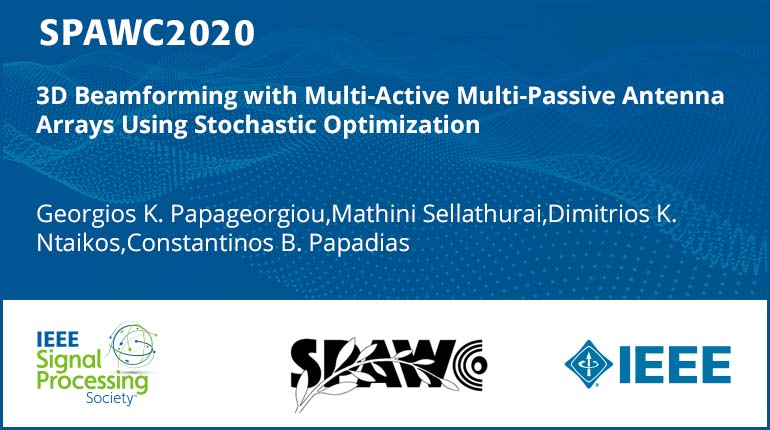3D Beamforming with Multi-Active Multi-Passive Antenna Arrays Using Stochastic Optimization