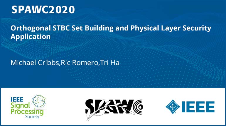 Orthogonal STBC Set Building and Physical Layer Security Application