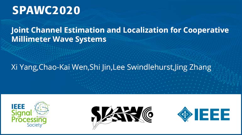 Joint Channel Estimation and Localization for Cooperative Millimeter Wave Systems