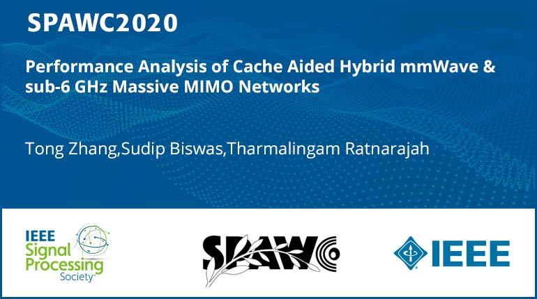 Performance Analysis of Cache Aided Hybrid mmWave & sub-6 GHz Massive MIMO Networks