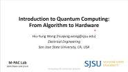 Introduction to Quantum Computing: From Algorithm to Hardware (QC-DCEP)