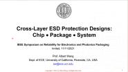 Cross-Layer ESD Protection Designs: Chips, Packaging and Systems