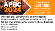 Innovating for Sustainability and Profitability: How innovations in efficiency enable us to do good for the environment while doing well as a business - APEC 2024