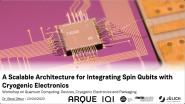 A Scalable Architecture for Integrating Spin Qubits with Cryogenic Electronics