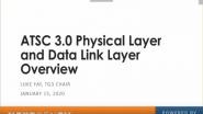 ATSC 3.0 Physical Layer and Data Link Layer Overview