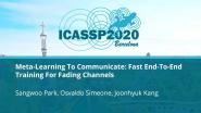 Meta-Learning To Communicate: Fast End-To-End Training For Fading Channels