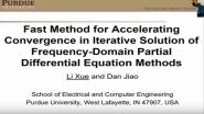 Fast Method for Accelerating Convergence in Iterative Solution of Frequency-Domain Partial Differential Equation Methods Video