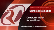 Surgical Robotics: Computer vision for medicine