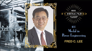 2015 IEEE Honors: IEEE Medal in Power Engineering - Fred C. Lee
