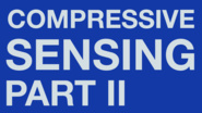 The Fundamentals of Compressive Sensing, Part II: Sensing Matrix Design