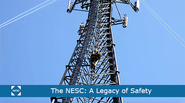 The NESC: A Legacy of Safety