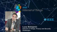 Luca Bolognini: Internet of Things: Privacy and Security Challenges - WF-IoT 2015