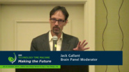 Brain Panelist - Jack Gallant: 2016 Technology Time Machine