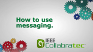 IEEE Collabratec: Messaging