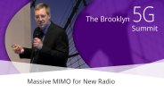 Massive MIMO for the New Radio - Fred Vook: Brooklyn 5G Summit 2017