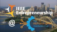 IEEE Entrepreneurship @ The 2017 AlphaLab Gear Hardware Cup International Finals