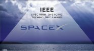2017 IEEE Honors: IEEE Spectrum Emerging Technology Award - SpaceX