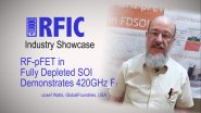 RF-pFET in Fully Depleted SOI Demonstrates 420GHz FT: RFIC Industry Showcase 2017