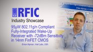 95uW 802.11g/n compliant fully-integrated wake-up receiver with -72dBm sensitivity in 14nm FinFET CMOS: RFIC Industry Showcase 2017