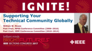 Supporting Your Technical Community Globally - Bill Moses - Ignite: Sections Congress 2017