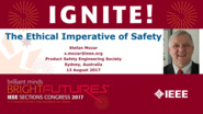The Ethical Imperative of Safety - Stefan Mozar - Ignite: Sections Congress 2017