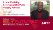 Tom Coughlin: Local Visibility - Leveraging IEEE Public Visibility Activities ? Studio Tech Talks: Sections Congress 2017
