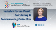 Jean Camp: Calculating and Communicating Online Risk - Industry Forum Panel: WF IoT 2016