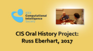Interview with Russ Eberhart, 2017: CIS Oral History Project
