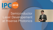 Semiconductor Laser Development at Hisense Photonics - Yanfeng Lao - IPC 2018